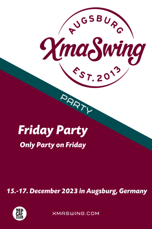 Augsburg XmaSwing Festival 2032 Friday Party